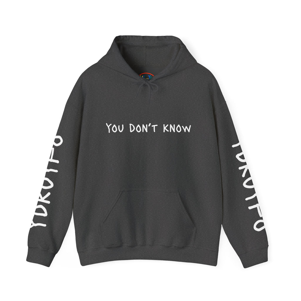 You Don’t Know Until You Find Out Hoodie — Minimalist Motivational Pullover