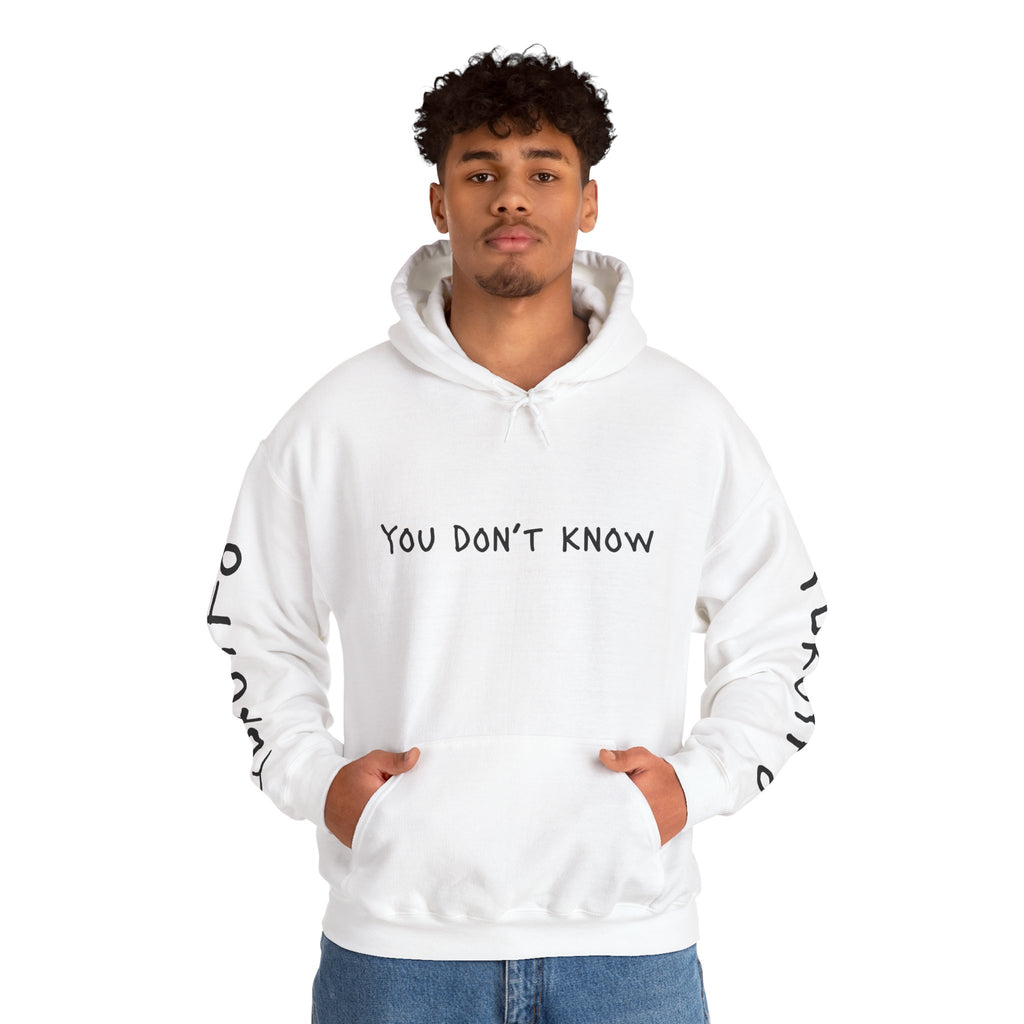 You Don’t Know Until You Find Out Hoodie — Minimalist Motivational Pullover