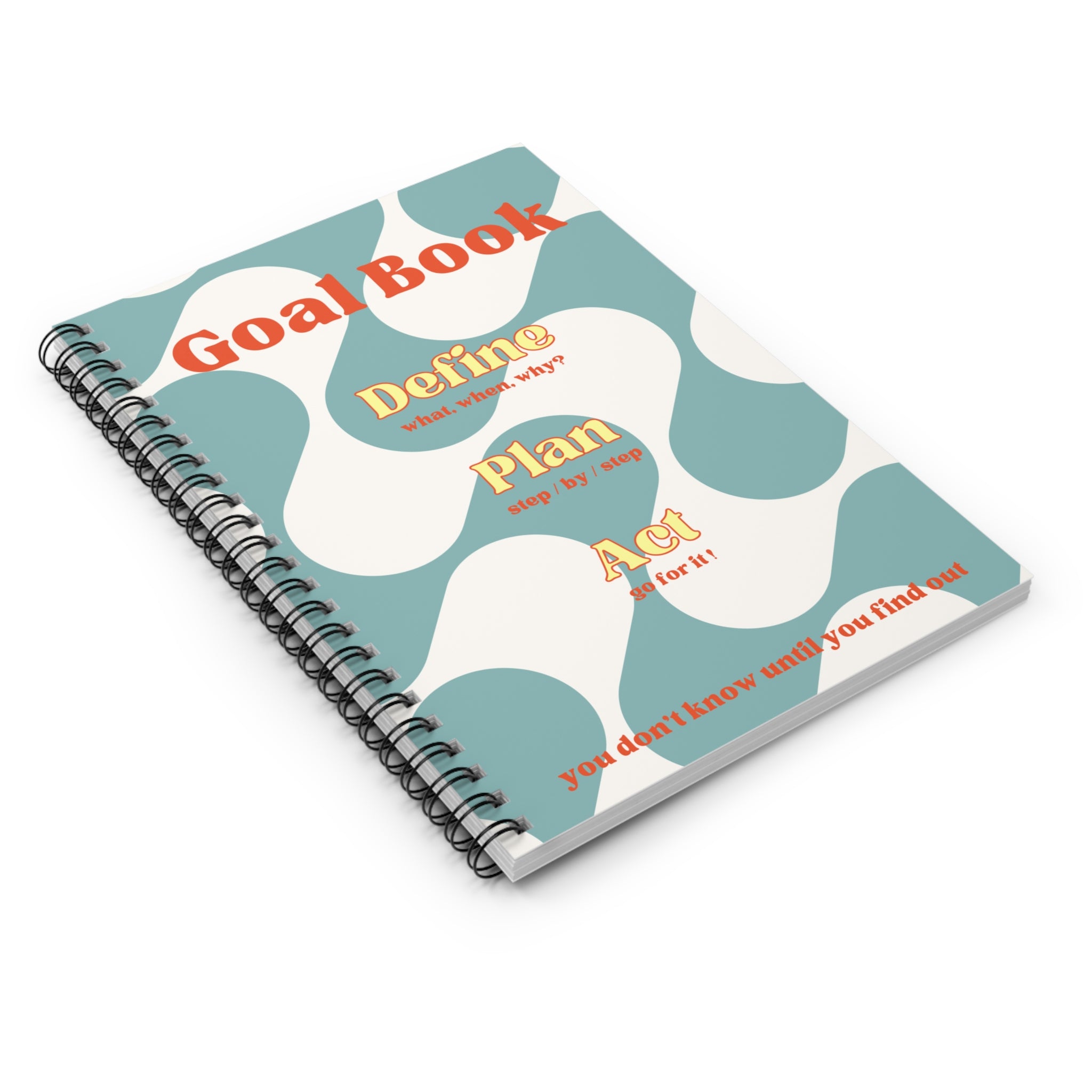 Goal Book Spiral Notebook — Define, Plan, Act Motivational Ruled Journal