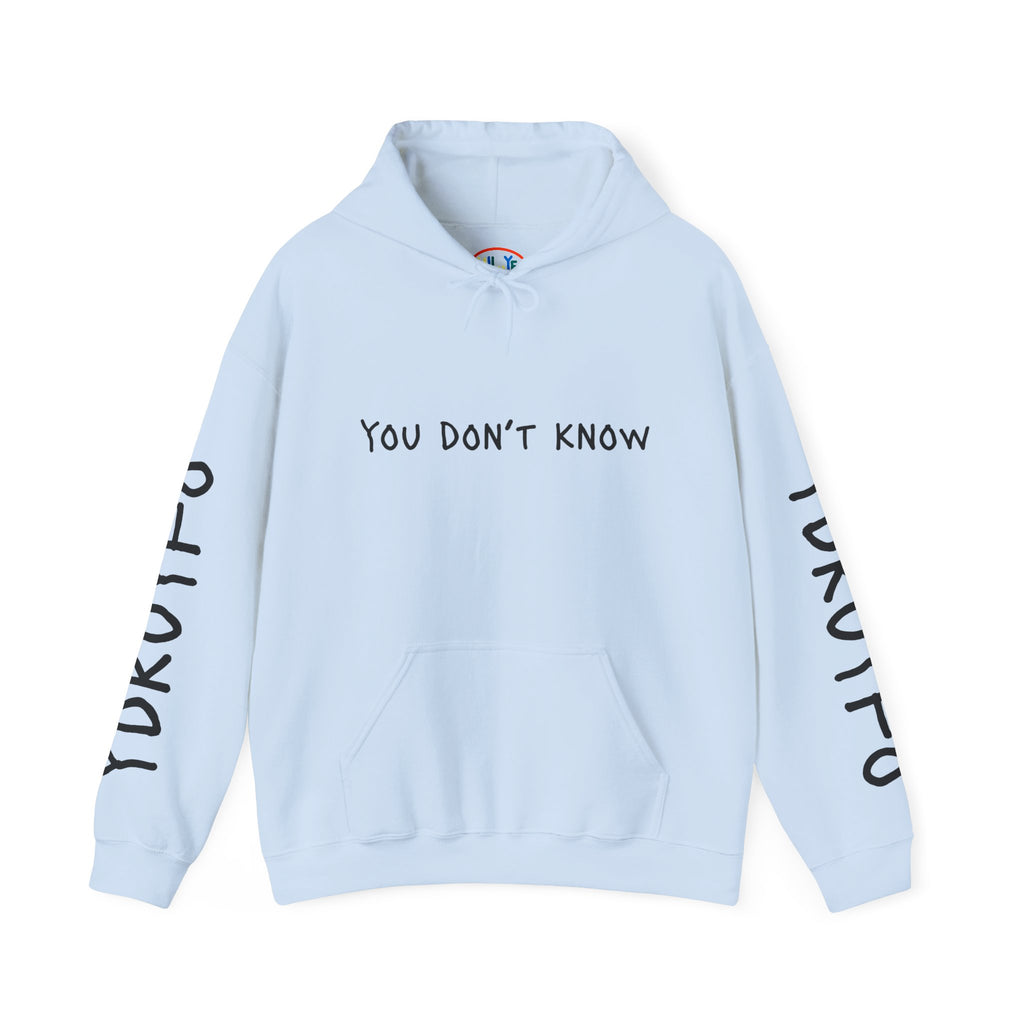 You Don’t Know Until You Find Out Hoodie — Minimalist Motivational Pullover